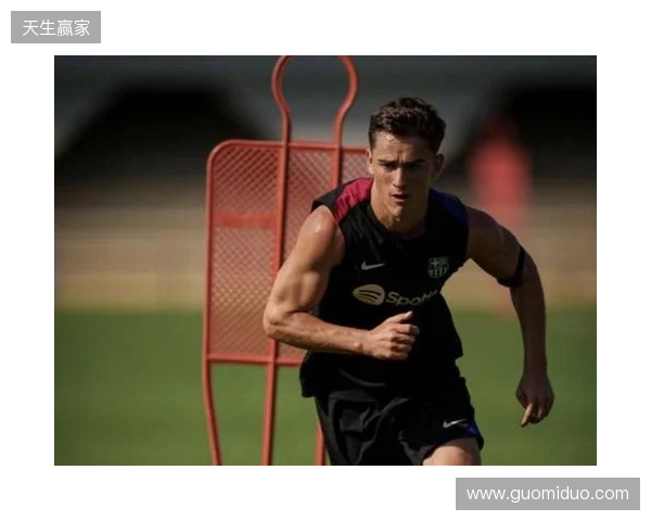 每体：加维恢复部分合练但暂未定复出时间，或在3月重返赛场